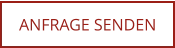 ANFRAGE SENDEN