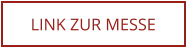 LINK ZUR MESSE